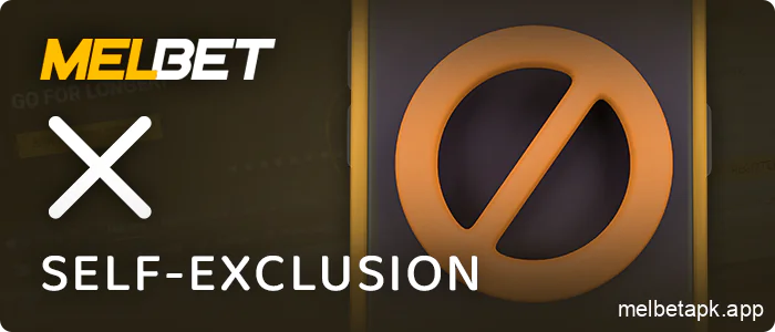 Self-exclusion for Melbet players